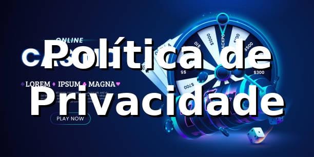 8855bet - Política de Privacidade